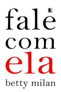 Baixar Livro Fale Com Ela - Betty Milan em ePub PDF Mobi ou Ler Online