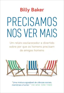 Baixar Livro Precisamos nos ver mais - Billy Baker em ePub PDF Mobi ou Ler Online