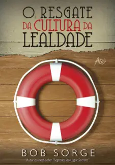 Baixar Livro O Resgate da Cultura da Lealdade - Bob Sorge em ePub PDF Mobi ou Ler Online