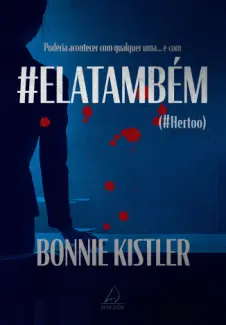 Baixar Livro ELATAMBÉM - Bonnie Kistler em ePub PDF Mobi ou Ler Online