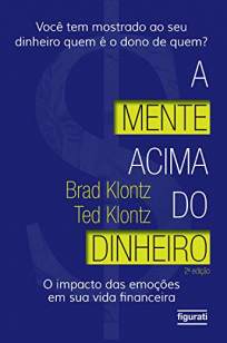Baixar Livro A Mente Acima do Dinheiro - Brad Klontz em ePub PDF Mobi ou Ler Online