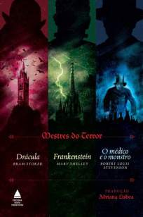 Baixar Mestres do Terror: Drácula, Frankenstein e o Médico e o Monstro - Bram Stoker ePub PDF Mobi ou Ler Online
