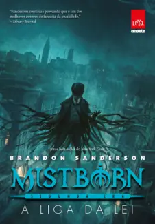 Mistborn: Segunda era: A liga da lei - Brandon Sanderson