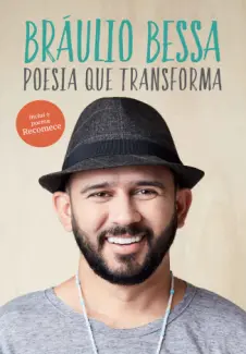 Poesia que Transforma  -  Bráulio Bessa