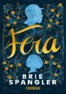 Fera  -  Brie Spangler
