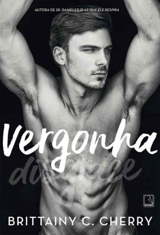 Baixar Vergonha - Brittainy C. Cherry ePub PDF Mobi ou Ler Online