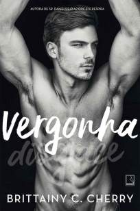 Baixar Vergonha - Brittainy C. Cherry ePub PDF Mobi ou Ler Online