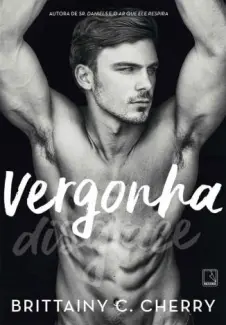 Vergonha  -  Brittainy C. Cherry