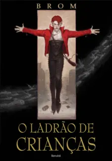 Baixar Livro O Ladrão de Crianças - Brom em ePub PDF Mobi ou Ler Online