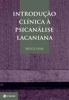 Baixar Livro Introdução Clínica a Freud - Bruce Fink em ePub PDF Mobi ou Ler Online