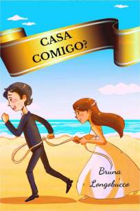 Baixar Livro Casa Comigo? - Bruna Longobucco em ePub PDF Mobi ou Ler Online