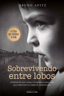 Baixar Livro Sobrevivendo Entre Lobos - Bruno Apitz em ePub PDF Mobi ou Ler Online