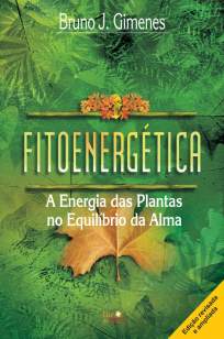 Baixar Livro Fitoenergética - Bruno J. Gimenes em ePub PDF Mobi ou Ler Online