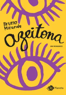 Baixar Livro Azeitona - Bruno Miranda em ePub PDF Mobi ou Ler Online