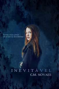 Baixar Inevitável - O Estágio Vol. 1 - C. M. Novaes ePub PDF Mobi ou Ler Online