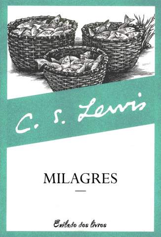 Baixar Milagres - C. S. Lewis ePub PDF Mobi ou Ler Online