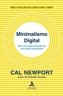 Baixar Livro Minimalismo Digital - Cal Newport em ePub PDF Mobi ou Ler Online