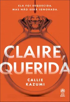 Baixar Livro Claire, Querida - Callie Kazumi em ePub PDF Mobi ou Ler Online
