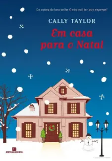 Em Casa Para O Natal  -  Cally Taylor