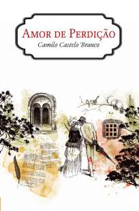 Baixar Amor de Perdição - Camilo Castelo Branco ePub PDF Mobi ou Ler Online