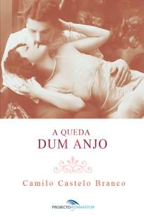 Baixar A Queda Dum Anjo - Camilo Castelo Branco ePub PDF Mobi ou Ler Online