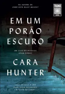 Baixar Livro Em um Porao Escuro - Cara Hunter em ePub PDF Mobi ou Ler Online