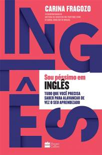 Baixar Livro Sou Péssimo Em Inglês - Carina Fragozo em ePub PDF Mobi ou Ler Online