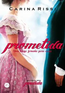 Baixar Livro Prometida - Perdida Vol. 4 - Carina Rissi em ePub PDF Mobi ou Ler Online