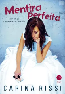Mentira Perfeita  -  Carina Rissi
