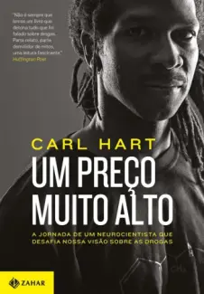 Um Preço Muito Alto  -  Carl Hart