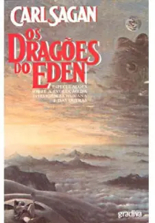 Os dragões do Éden - Carl Sagan