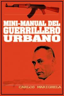 Baixar Mini-Manual do Guerrilheiro Urbano - Carlos Marighella ePub PDF Mobi ou Ler Online