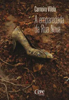 Baixar Livro A Emparedada da Rua Nova - Carneiro Vilela em ePub PDF Mobi ou Ler Online