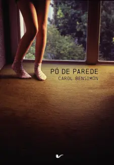 Baixar Livro Pó de Parede - Carol Bensimon em ePub PDF Mobi ou Ler Online