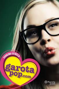 Baixar Garotapop.Com - Carolina Estrella ePub PDF Mobi ou Ler Online
