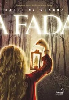 A Fada  -  Carolina Munhóz