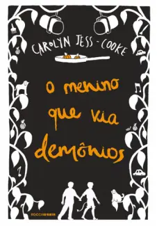 O Menino Que Via Demônios  -  Carolyn Jess-Cooke