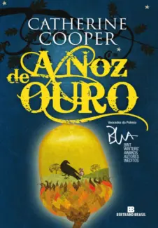 Baixar Livro A Noz de Ouro - As Aventuras de Jack Brenin Vol. 1 - Catherine Cooper em ePub PDF Mobi ou Ler Online