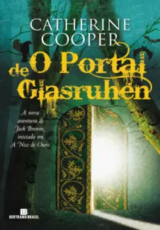 Baixar Livro O Portal de Glasruhen - As Aventuras de Jack Brenin Vol. 2 - Catherine Cooper em ePub PDF Mobi ou Ler Online