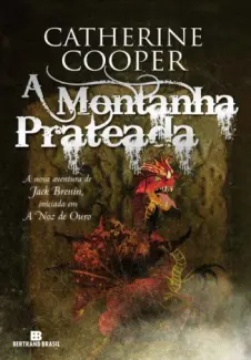 A Montanha Prateada  -  Catherine Cooper