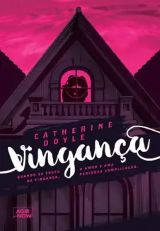 Baixar Livro Vingança - Sangue por Sangue Vol. 1 - Catherine Doyle em ePub PDF Mobi ou Ler Online