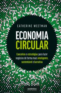 Baixar Livro Economia Circular - Catherine Weetman em ePub PDF Mobi ou Ler Online