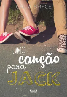 Uma Canção Para Jack  -  Celia Bryce