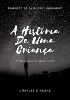 Baixar Livro A História de Uma Criança - Charles Dickens em ePub PDF Mobi ou Ler Online