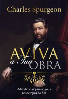 Baixar Livro Aviva a Tua obra - Charles Haddon Spurgeon em ePub PDF Mobi ou Ler Online