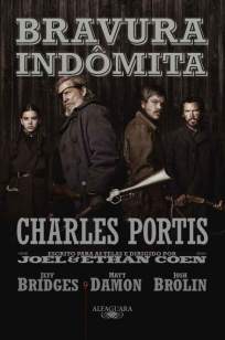 Baixar Bravura Indômita - Charles Portis ePub PDF Mobi ou Ler Online