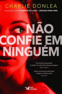 Baixar Livro Não Confie Em Ninguém - Charlie Donlea em ePub PDF Mobi ou Ler Online