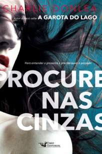 Baixar Livro Procure Nas Cinzas - Charlie Donlea em ePub PDF Mobi ou Ler Online