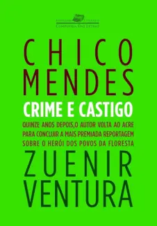 Baixar Livro Crime e Castigo - Chico Mendes em ePub PDF Mobi ou Ler Online