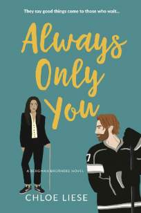 Baixar Livro Always Only You - Bergman Brothers Vol. 2 - Chloe Liese em ePub PDF Mobi ou Ler Online